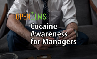 Cocaine Awareness for Managers e-Learning